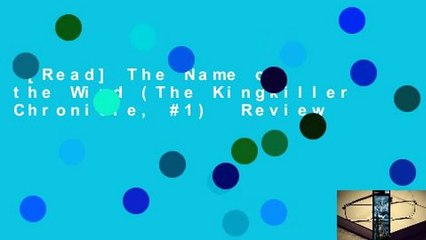 [Read] The Name of the Wind (The Kingkiller Chronicle, #1)  Review