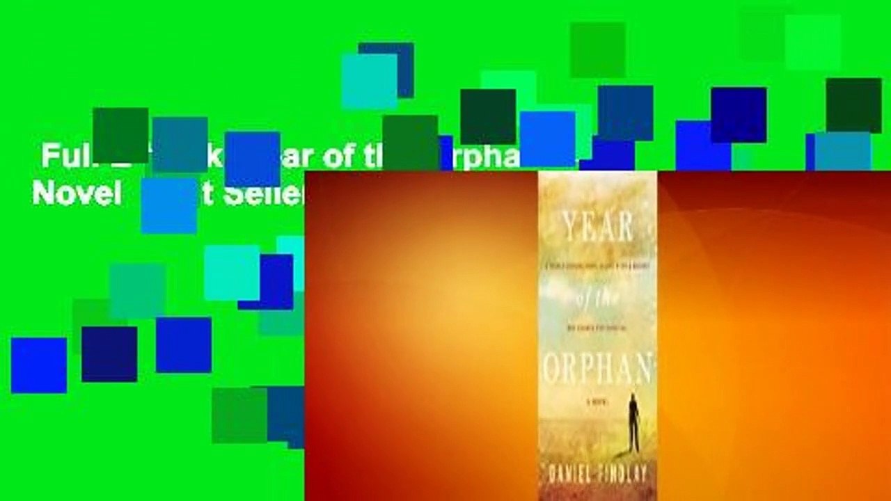 Full E-book  Year of the Orphan: A Novel  Best Sellers Rank : #5