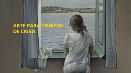 Arte para tiempos de crisis