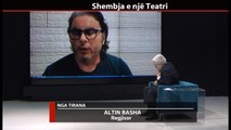 Report TV -Regjisori Basha: Ajo godinë lindi për të mos qenë teatër dhe s'u bë kurrë!