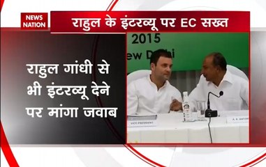 EC notice to Rahul for giving TV interviews
