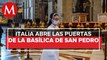 Abren la basílica de San Pedro tras cuarentena por covid-19 en Italia