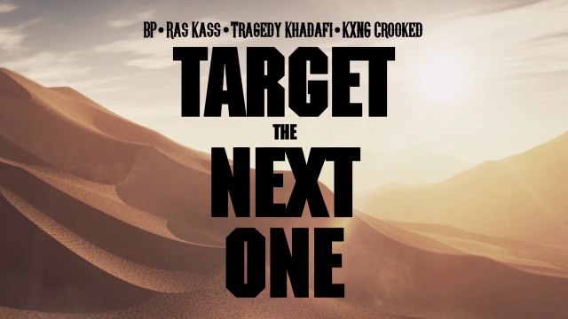 BP feat Ras Kass, Tragedy Khadafi & Kxng Crooked Target the Next One (Animated Video Version)