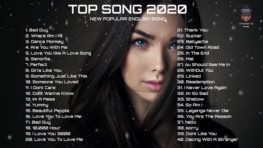 Music Top 50 Song - Music Billboard - Music Top Songs 2020   [Wheeler-G]