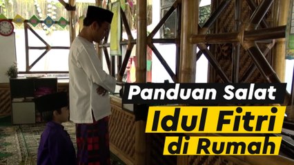Tata Cara Sholat Idul Fitri di Rumah