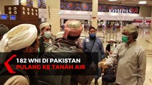 182 WNI di Pakistan Pulang ke Tanah Air, Difasilitasi KBRI Islamabad