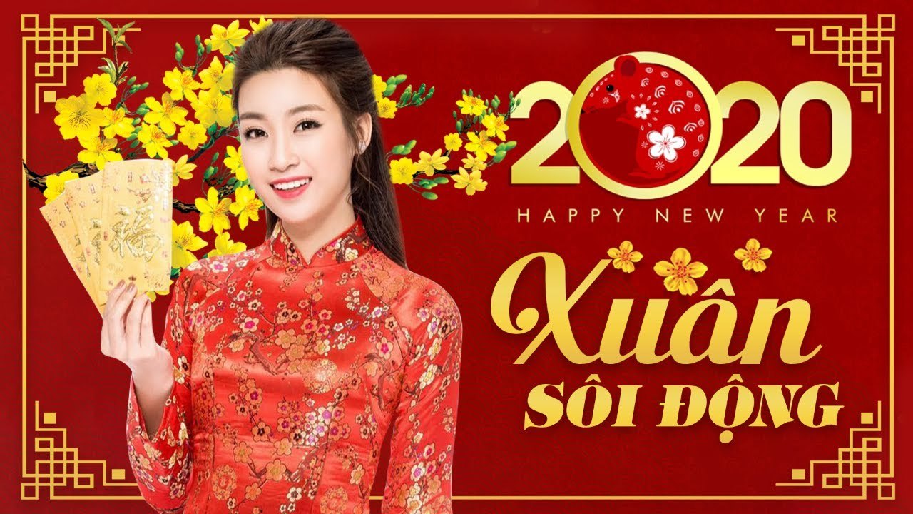 Liên khúc CHÚC MỪNG NĂM MỚI 2020 - NHẠC XUÂN SÔI ĐỘNG NGÀY 30 TẾT nghe là thấy mùa xuân về