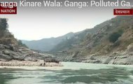 Dangal Ganga Kinare Wala: Ganga's pollution has surpassed extreme limits