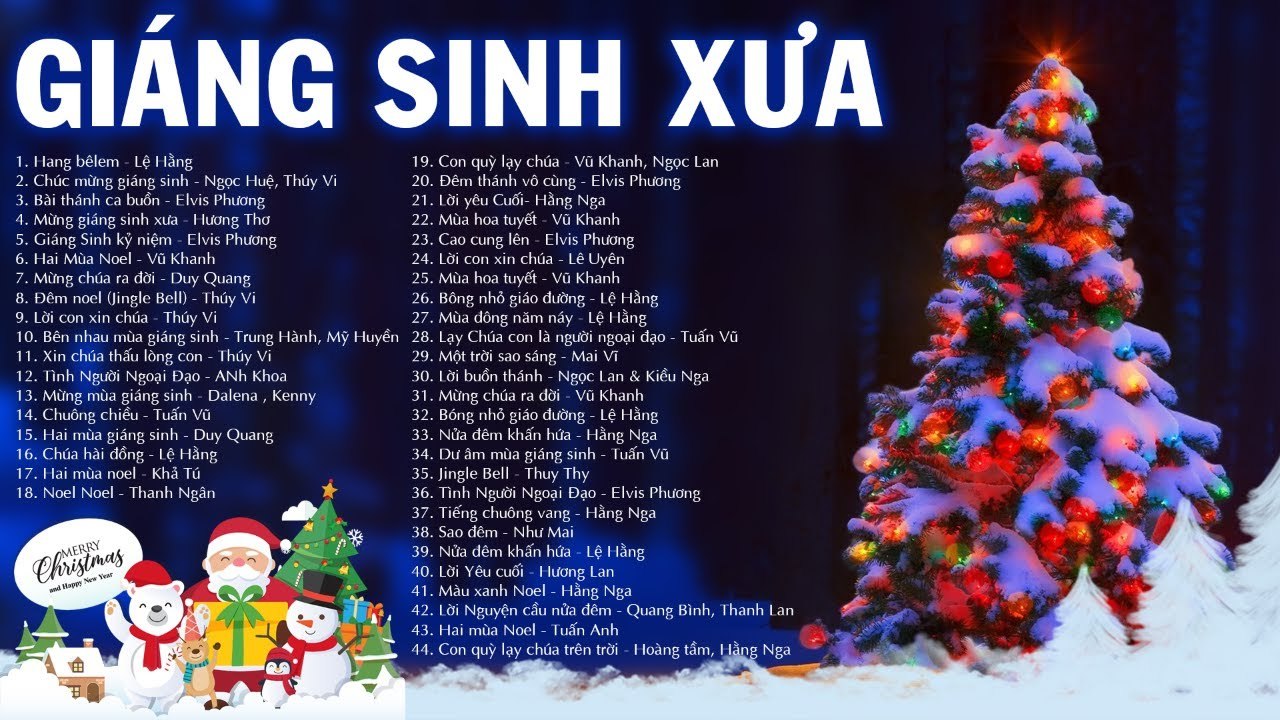 NHẠC GIÁNG SINH HẢI NGOẠI XƯA Chọn Lọc - LK Hang Bê Lem, Chúc Mừng Giáng Sinh Mừng Sinh Nhật Chúa