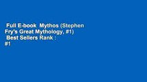 Full E-book  Mythos (Stephen Fry's Great Mythology, #1)  Best Sellers Rank : #1