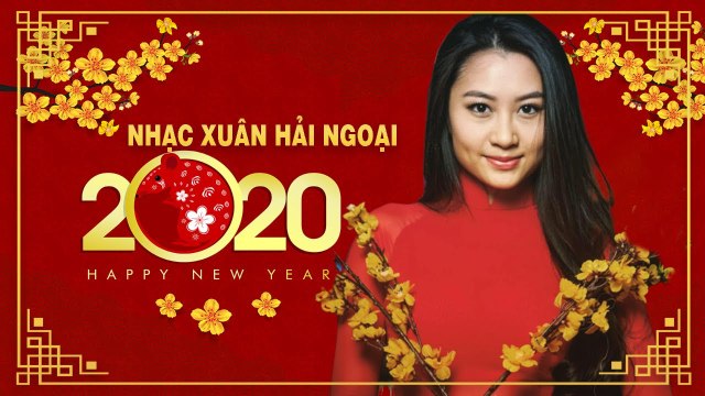 Nhạc Xuân Hải Ngoại 2020 Hay Nhất Danh Ca Hội Tụ - LK Ngày Xuân Thăm Nhau Xa Quê Nghe Đi Rồi Khóc