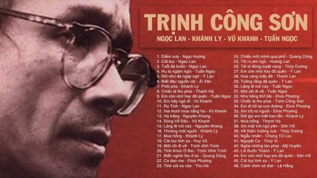 43 Tình Khúc TRỊNH CÔNG SƠN Để Đời - LK Diễm Xưa, Cát Bụi Tiếng Hát NGỌC LAN, KHÁNH LY, VŨ KHANH