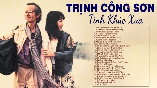 Lk Vẫn Còn Em Bên Đời - Tình Ca Xưa TRỊNH CÔNG SƠN hay Nhất Tiếng hát KHÁNH LY, NGỌC LAN, VŨ KHANH