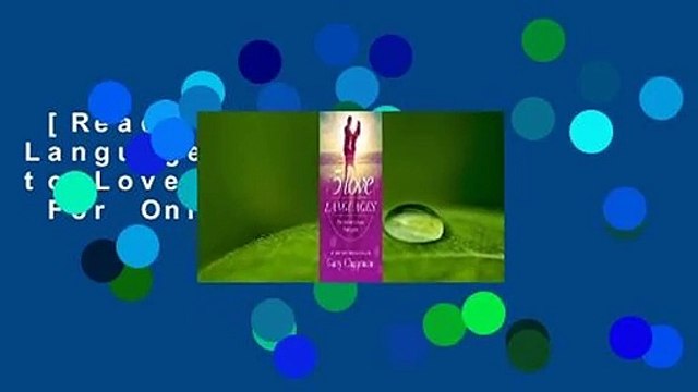 [Read] The 5 Love Languages: The Secret to Love That Lasts For Online