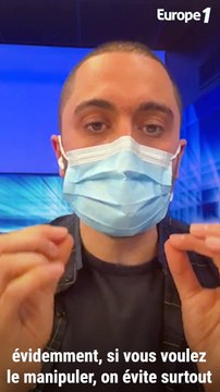 Coronavirus : les 5 erreurs à ne pas commettre avec votre masque