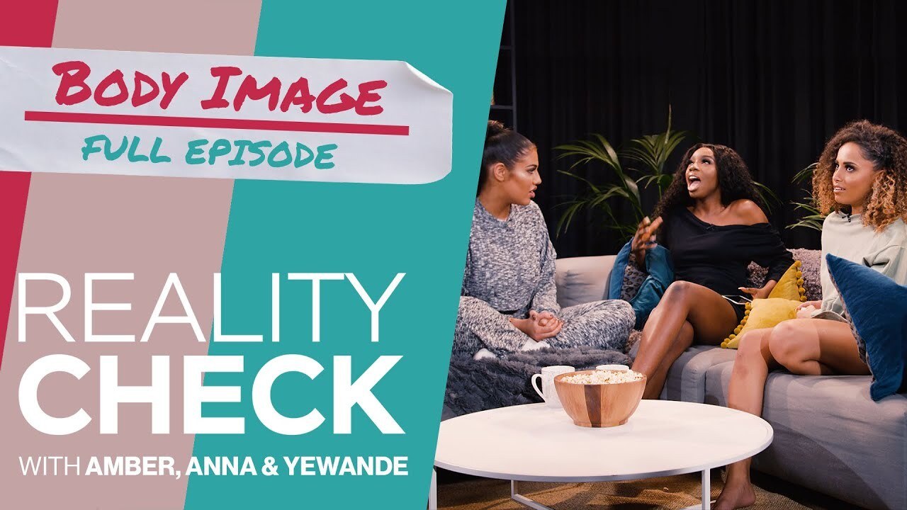 Reality Check - Episode 8 - Body Issues