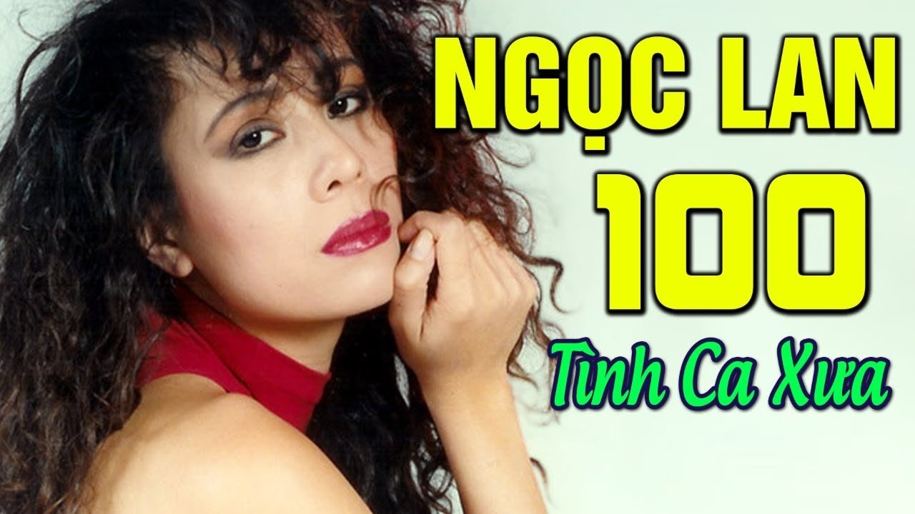 100 Tình Ca Xưa Cực Sầu Tiếng Hát NGỌC LAN Bất Hủ  Nhạc Trữ Tình Phòng Trà Sang Trọng