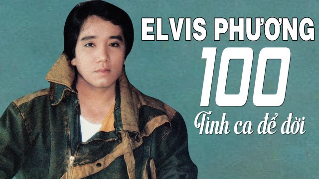 ELVIS PHƯƠNG 100 BẢN TÌNH CA PHÒNG TRÀ SANG TRỌNG HAY NHẤT - TÌNH CA HẢI NGOẠI ĐỂ ĐỜI