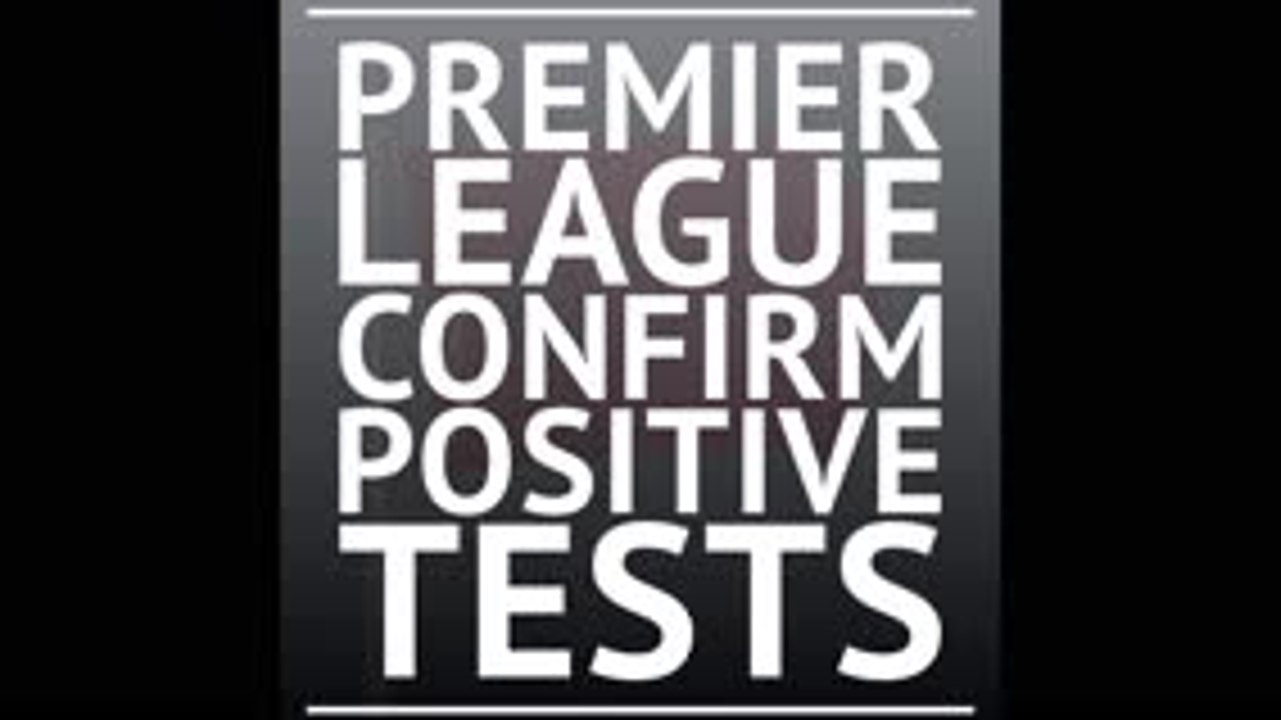 Breaking News - Premier League confirm positive...