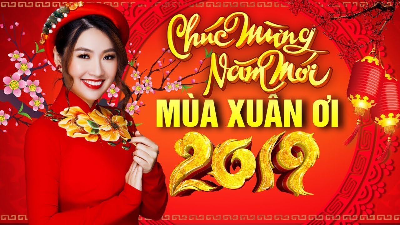 XUÂN XUÂN ƠI XUÂN ĐÃ VỀ - LK MÙA XUÂN ƠI SÔI ĐỘNG  NHẠC TẾT NGHE LÀ KẾT ĐÓN NĂM MỚI 2019