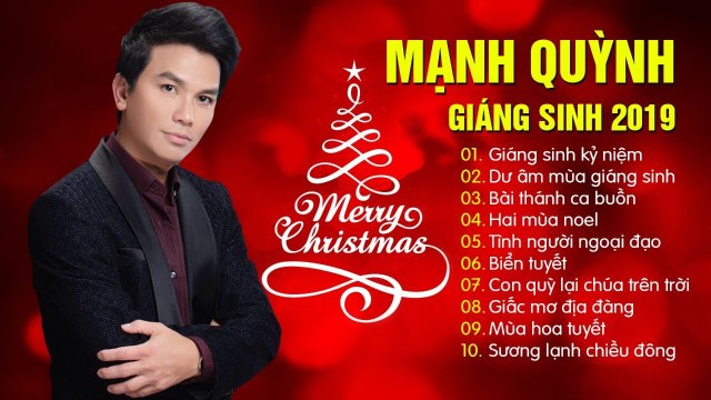 NHẠC GIÁNG SINH MẠNH QUỲNH 2019 - LK GIÁNG SINH HẢI NGOẠI ĐÓN NOEL VỀ - ALBUM GIÁNG SINH KỶ NIỆM