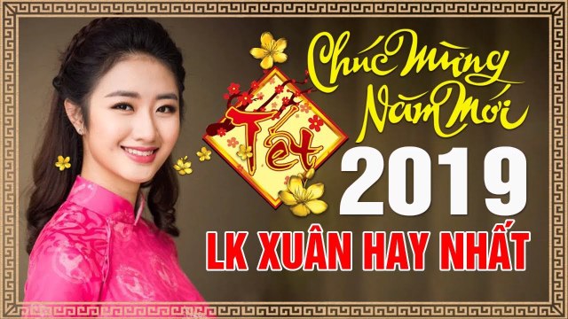 Liên Khúc Ngày Tết Quê Em - Nhạc Xuân Sôi Động Chọn Lọc Đặc Biệt - Nhạc Tết 2019 hay nhất