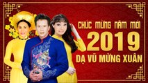 DẠ VŨ MỪNG XUÂN 2019 - NHẠC XUÂN XƯA TUẤN VŨ GIAO LINH HƯƠNG LAN THANH TUYỀN ĐÓN NĂM MỚI 2019