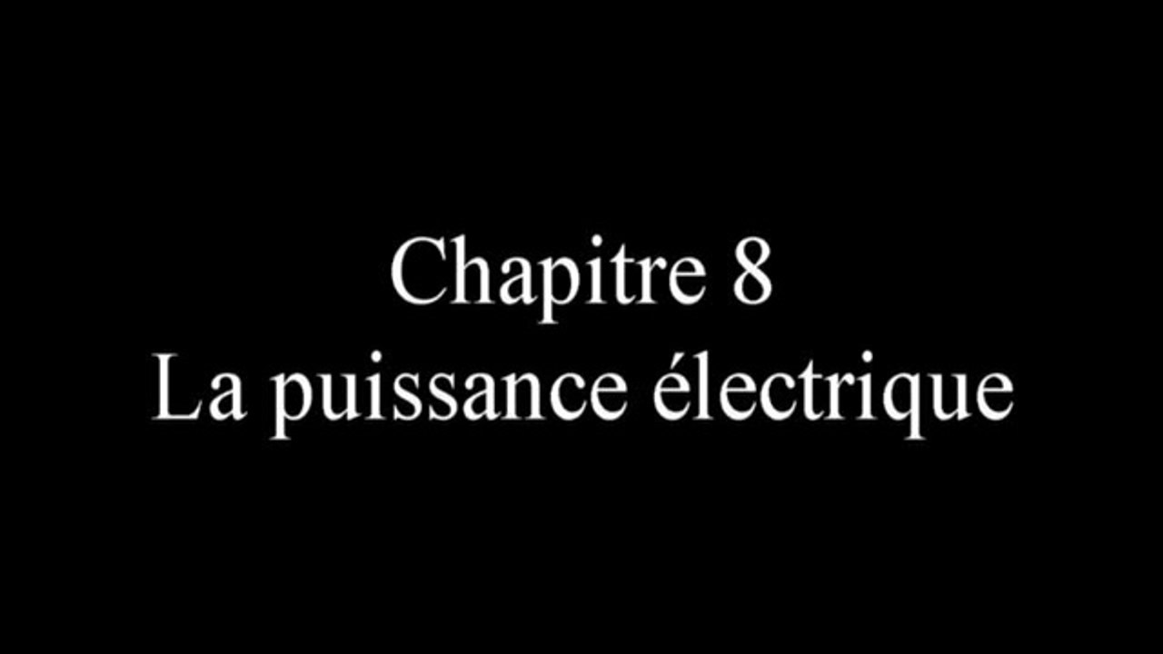 Puissance electrique (chapitre 8) 3eme