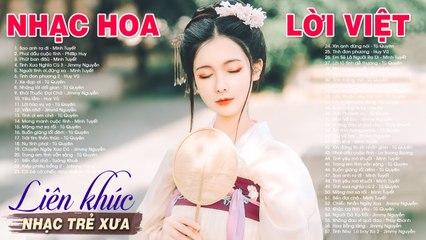 NHẠC HOA LỜI VIỆT, NHẠC TRẺ XƯA 7X 8X 9X Hay Nhất Một Thời - LK Sao Anh Ra Đi Nghe Là Khóc