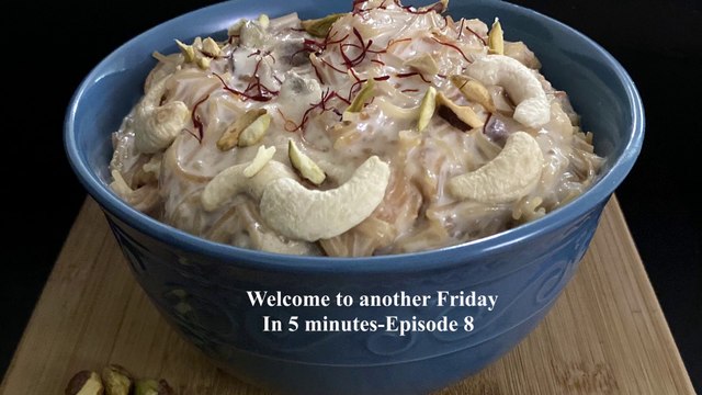 Best Dessert | Best Pudding recipe | Middle Eastern Delicacy | Semiya Kheer | Vermicelli Dessert | Kitchen with a Knife | Friday- In 5 minutes-Ep8