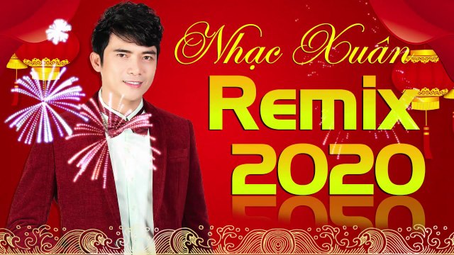 Nhạc Xuân REMIX 2020 - LK Nhạc Tết Bass Cực Căng Tràn Ngập Không Khí Tết Đến