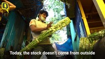 'We Will Sit And Die': Florists at Kolkata Flower Market Amid Lockdown