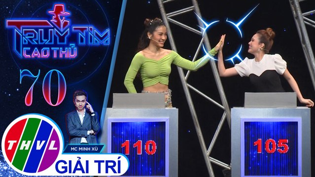 Phương Trinh Jolie bất ngờ vượt qua Phương Hằng trở thành người chiến thắng ở Vòng lộ diện | Truy tìm cao thủ - Tập 70