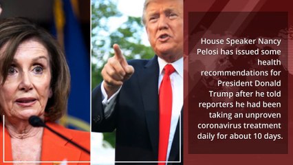 Download Video: Nancy Pelosi calls Trump 'morbidly obese' and says it's not a good idea for him to take hydroxychloroquine