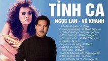 TÌNH CA NGỌC LAN VŨ KHANH - LK CÂY ĐÀN BỎ QUÊN - NHẠC HẢI NGOẠI ĐỂ ĐỜI TRĂM NĂM NGHE KHÔNG CHÁN