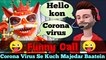 funny call Coronavirus | funny video Corona virus | funny video covid 19 | plotagon story | corona virus comedy