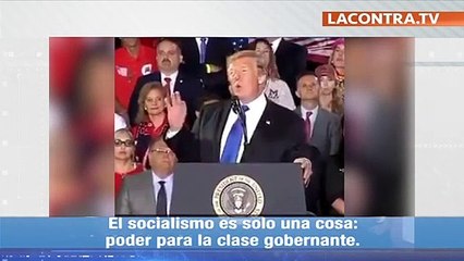 Trump expresa en 2 minutos por qué el socialismo crea miseria