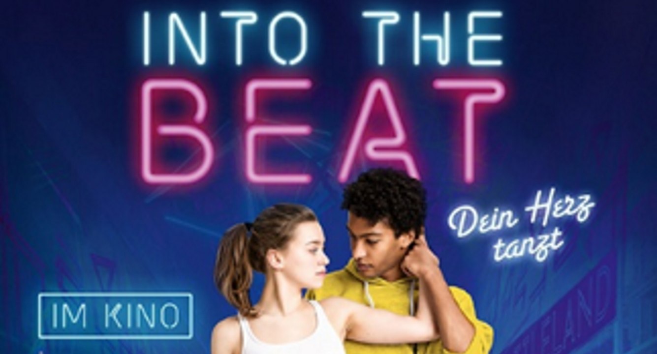 INTO THE BEAT DEIN HERZ TANZT Film