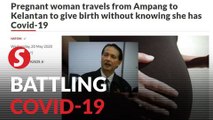 Pregnant woman travels from Ampang to Kelantan to give birth without knowing she has Covid-19