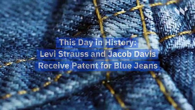 This Day in History: Levi Strauss and Jacob Davis Receive Patent for Blue Jeans