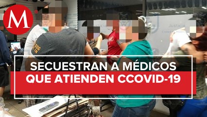 Médicos rescatados fueron extorsionados en la CdMx