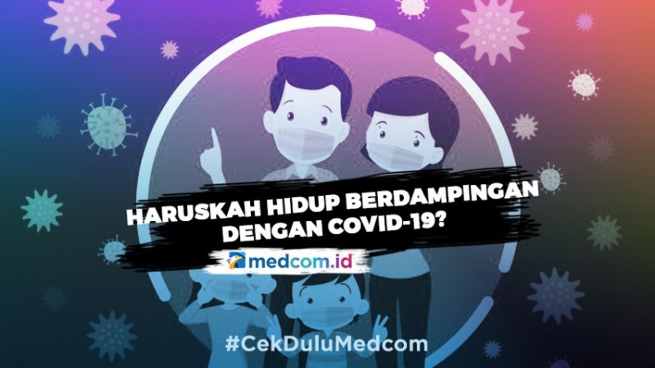 Haruskah Hidup Berdampingan dengan COVID-19? - Highlight Prime Talk Metro TV