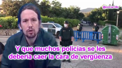 Así hablaba Iglesias de la Policía Nacional: "Son matones al servicio de ricos".