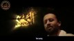 Asma_Ul_Husna '99 Name Of Allah' |Atif Asalm| Coke Studio // Islamic Videos
