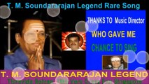 T. M. Soundararajan Legend Rare Song Vol 70Azhagallave Enthan Priye Kalangam Yenthi Vaa....