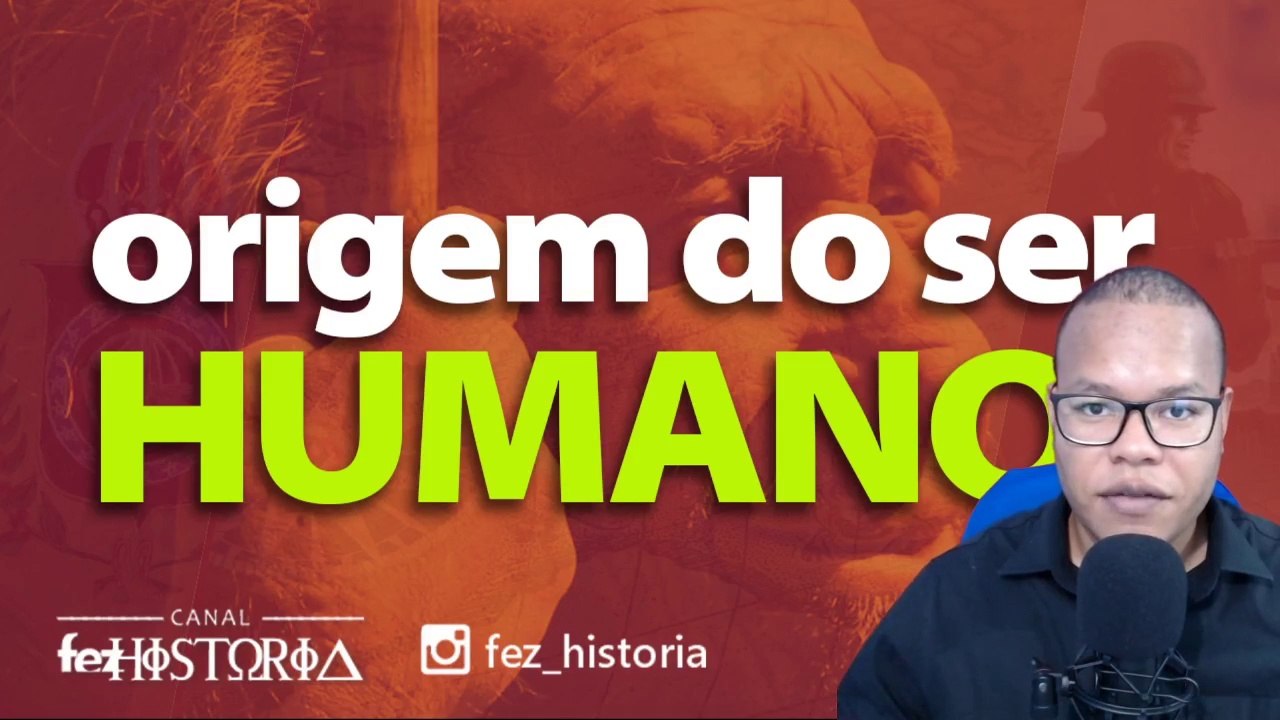 Origem do ser humano #002