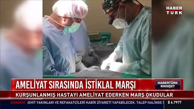 Ameliyat sırasında İstiklal Marşı okudular! İşte o görüntüler