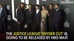 Justice League 'Snyder Cut' Will Be Released by HBO Max