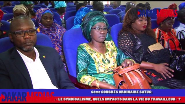 6ème CONGRÈS ORDiNAIRE DU SATUC LE SYNDICALISME, QUELS IMPACTS DANS LA VIE DU TRAVAILLEUR