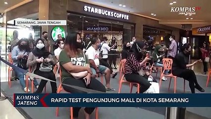Rapid Test Pengunjung Mall di Kota Semarang